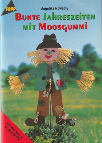 Bastelbuch bunte jahreszeiten - bastelbuch,