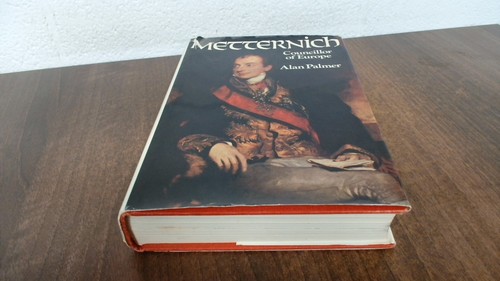 Metternich alan palmer - alan,