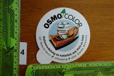 Alter Aufkleber Handwerk Farben Lacke OSMO COLOR Holzveredelung Naturöl-Basis