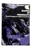 The Shaping of Personality