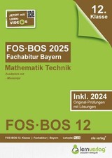 Abiturprüfung FOS/BOS Bayern 2025 Mathematik Technik 12. Klasse Fachabitur FOS |