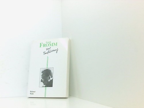 Erich fromm zur einführung - fromm,