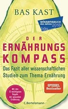 Der Ernährungskompass: Das Fazit aller wissenschaft... | Buch | Zustand sehr gut