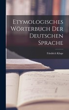 Friedrich Kluge Etymologisches