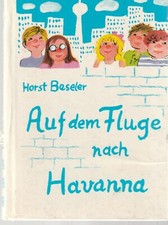 Trompeterbuch: Horst Beseler: Auf dem Fluge nach Havanna