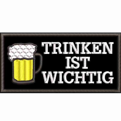 Trinken ist wichtig aufnäher - ist,