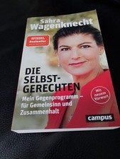 SAHRA WAGENKNECHT - DIE SELBSTGERECHTEN (2022, TASCHENBUCHAUSGABE)