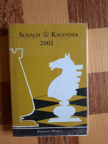 Schachkalender 2002 edition - schachkalender,