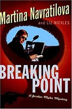 Breaking Point : A Novel of