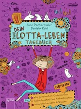 Dein Lotta-Leben. Tagebuch