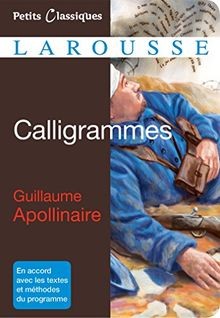 Calligrammes poèmes de - calligrammes, la