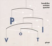Pivot de Entzian, Hendrika Quartett | CD | Zustand sehr gut