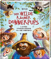 Der wilde Räuber Donnerpups -