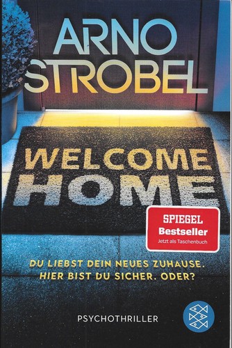 Welcome home du liebst - -,