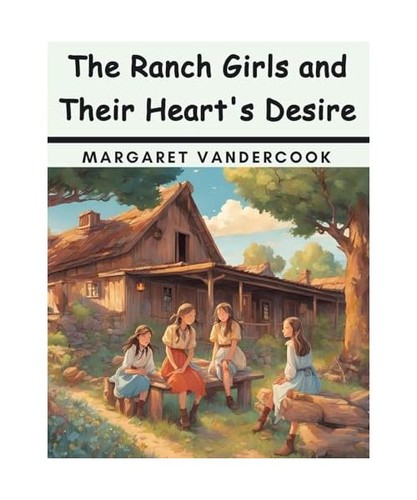 The ranch girls and their - ranch,