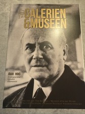 Das Erbe unserer Welt -Sammlerausgabe 2017/18 Galerien &Museen Joan Miro