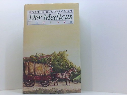 Noah gordon der - gordon:, medicus