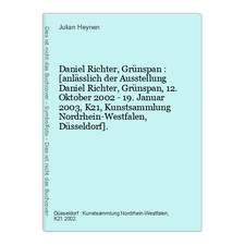 Daniel Richter, Grünspan 