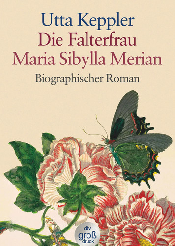 Die falterfrau maria sibylla - die,