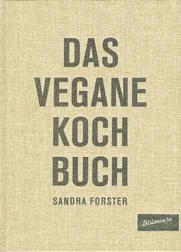 Das vegane kochbuch - das,