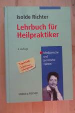 Lehrbuch für Heilpraktiker, Isolde Richter 4. Auflage 2000