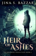 Heir of Ashes - Jina S Bazzar