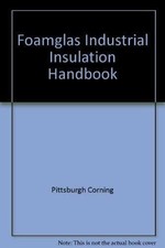 Foamglas Industrial Insulation Handbook Buch Editions Technip