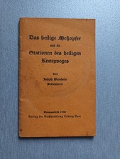 Das heilige Meßopfer und die