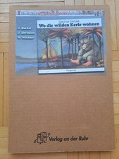 Wo die wilden Kerle wohnen Literatur Werkstatt Verlag an der Ruhr