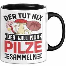 Pilz sammler tasse - pilz-sammler, geschenk