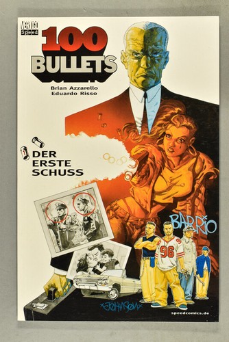 100 bullets der - erste, schuss