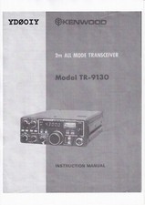 Bedienungsanleitung-Operating Instructions für Kenwood TR-9130 