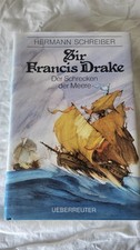 Sir Francis Drake - Der