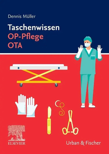 Taschenwissen pflege ota - op-pflege, |