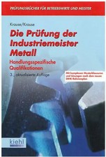 Die Prüfung der Industriemeister Metall