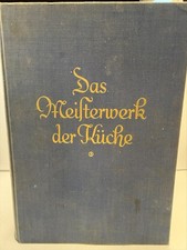 Das Meisterwerk der Küche