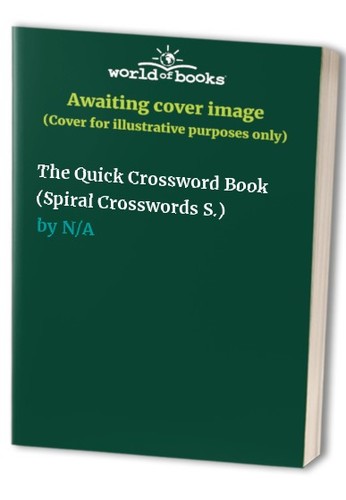 The quick crossword book - quick,