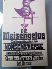 Die Meisengeige - Günter Bruno Fuchs -Nonsensverse -Ali Schindehütte -geb.-1965!