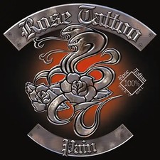 Rose Tattoo - Pain