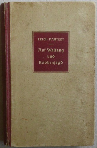 Erich dautert auf walfang und - dautert,,
