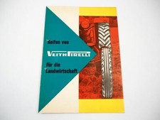 Veith Pirelli Reifen für die Landwirtschaft Schlepper Ladewagen Prospekt 1965