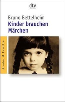 Kinder brauchen märchen von - kinder,