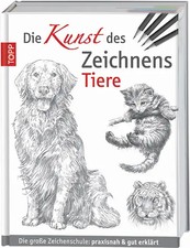 Die Kunst des Zeichnens - Tiere