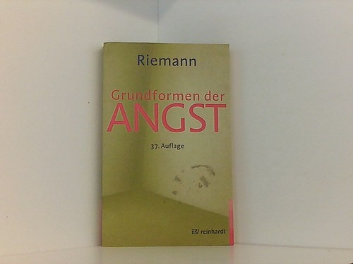 Grundformen der angst eine - angst:,