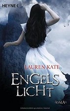 Engelslicht: Band 4 (Engelsromane, Band 4) von Kate, Lauren | Buch | Zustand gut