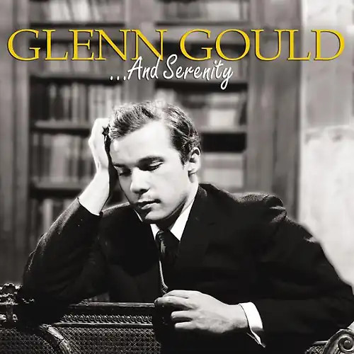 Glenn gould and - glenn,