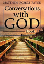 Conversations with god - conversations, god: