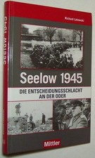 Seelow 1945 Ostfront Brandenburg Kr Lebus Mark Wehrmacht Endkampf Seelower Höhen