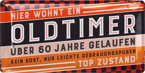Blechschild schild jahre - blechschild,