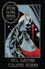 Snow, Glass, Apples: Neil